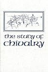 The Study of Chivalry: Resources and Approaches