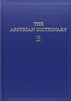 The Assyrian Dictionary: Volume 2, B