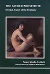 The Sacred Prostitute: Eternal Aspect of the Feminine