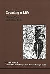 Creating a Life: Finding Your Individual Path