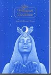 The Witches' Goddess: The Feminine Principle of Divinity - Stewart Farrar