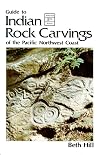 Guide to Indian Rock Carvings of the Pacific Northwest Coast