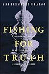 Fishing for Truth: A Sociological Analysis of Northern Cod Stock Assessments from 1977 to 1990 (Social and Economic Studies, No. 52.)