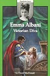 Emma Albani: Victorian Diva