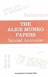 The Alice Munro Papers Second Accession: An Inventory of the Archive at the University of Calgary Libraries (Canadian Archival Inventory, No 12)