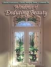 Windows of Enduring Beauty - Stained Glass (Studio Designer Series) (Wardell Publications Studio Designer)