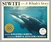 Siwiti: A Whale's Story (Orca Classic)