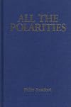 All the polarities : comparative studies in contemporary Canadian novels in French and English