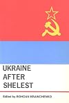Ukraine After Shelest