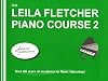 The Leila Fletcher Piano Course Book 2