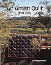 An Amish Quilt in a Day - Variations of Roman Stripe