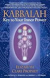 Kabbalah: Key to Your Inner Power