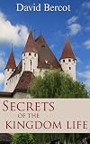 Secrets of the Kingdom Life