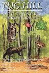 Tug Hill: A Four Season Guide to the Natural Side