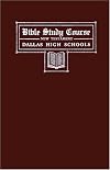 Bible Study Course, New Testament: The Dallas High Schools, September, 1946