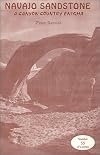 Navajo Sandstone A Canyon Country Enigma (Canyon Country Series)