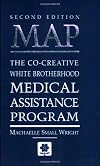 MAP: The Co-Creative White Brotherhood Medical Assistance Program