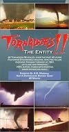 Tornadoes!! THE ENTITY -- Narrated Version