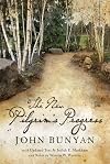 The new Pilgrim's progress : John Bunyan's classic revised for today with notes by Warren W. Wiersbe