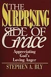 The Surprising Side of Grace: Appreciating God's Loving Anger