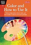 Color and How to Use It