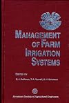 Management of farm irrigation systems