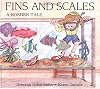 Fins and Scales (Kar-Ben Favorites)