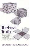 Final Truth: A Guide to Ultimate Understanding