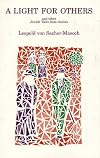 A Light for Others and Other Jewish Tales from Galicia. (Studies in Austrian Literature, Culture, and Thought. Translation Series)