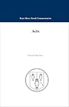 Acts (Bryn Mawr Greek Commentaries)