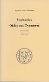 Sophocles Oidipous Tyrannos (Text and Commentary)
