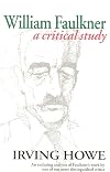 William Faulkner: A Critical Study (4th Edition)
