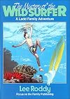 Mystery of the Wild Surfer