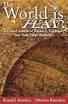 The World Is Flat?: A Critical Analysis of New York Times Bestseller by Thomas Friedman