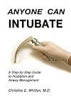 Anyone Can Intubate