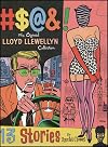 #$@&! The Official Lloyd Llewellyn Collection