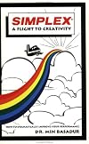 Simplex: A Flight to Creativity