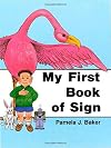 My First Book of Sign