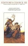 Editor's Choice, III: Fiction, Poetry, and Art from the U.S. Small Presses (Contemporary Anthology Series, No 8)