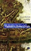 Embers in the house of night : selected poems