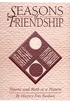 Seasons of Friendship: Naomi and Ruth As a Pattern