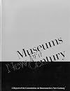 Museums for a New Century: A Report of the Commission on Museums for a New Century