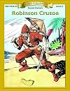 Robinson Crusoe [adapted - Bring the Classics to Life]