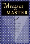 The Message of a Master