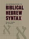 An Introduction to Biblical Hebrew Syntax