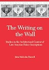 The writing on the wall : studies in the architectural context of late Assyrian palace inscriptions
