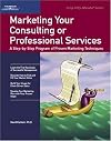 Marketing Your Consulting or Professional Services
