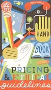 Graphic Artist's Guild Handbook of Pricing and Ethical Guidelines [10th Edition]