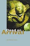 Dead On Arrival