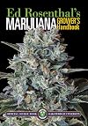 Marijuana Grower's Handbook: Your Complete Guide for Medical and Personal Marijuana Cultivation